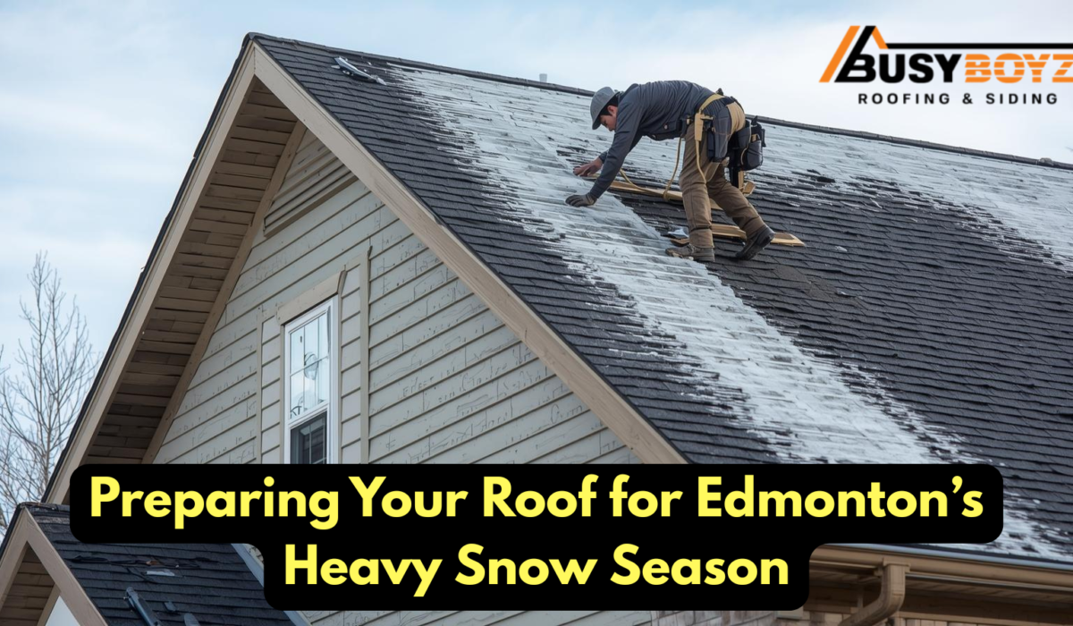 Preparing Your Roof for Edmonton’s Heavy Snow Season