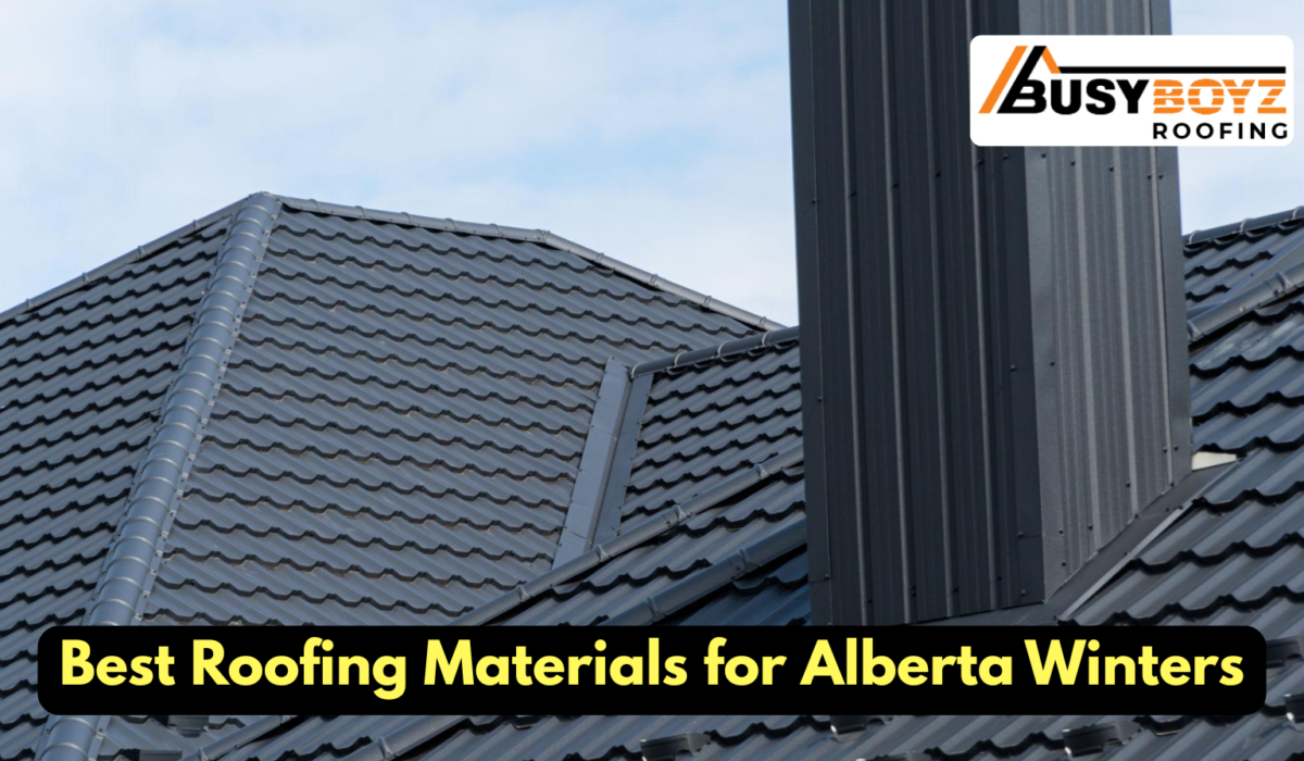 Best Roofing Materials for Alberta Winters